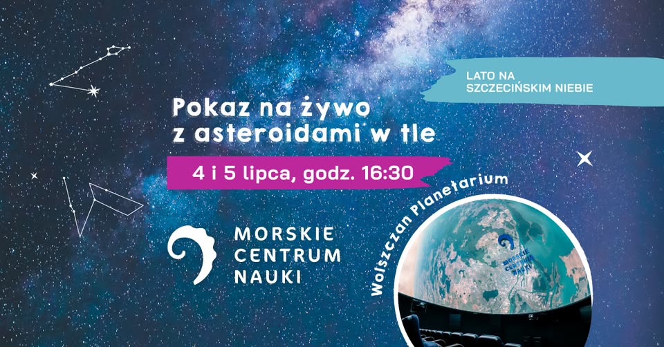 Lipcowy pokaz na żywo z asteroidami w tle