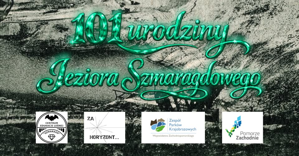 101 Urodziny Jeziora Szmaragdowego