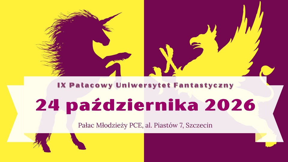 IX Pałacowy Uniwersytet Fantastyczny