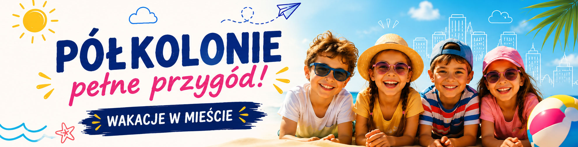 Wakacje w mieście 2026