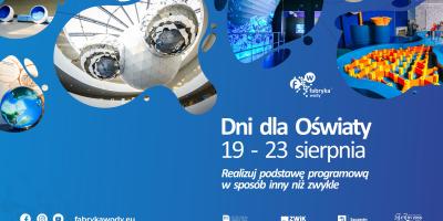 Dni dla Oświaty w Fabryce Wody