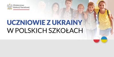 Obowiązek szkolny i obowiązek nauki dla dzieci i młodzieży z Ukrainy