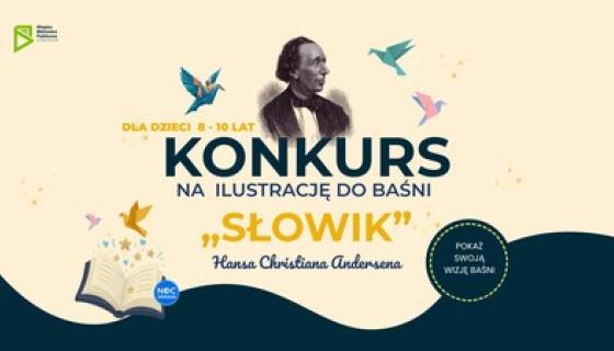 Konkurs na ilustrację do baśni “Słowik”